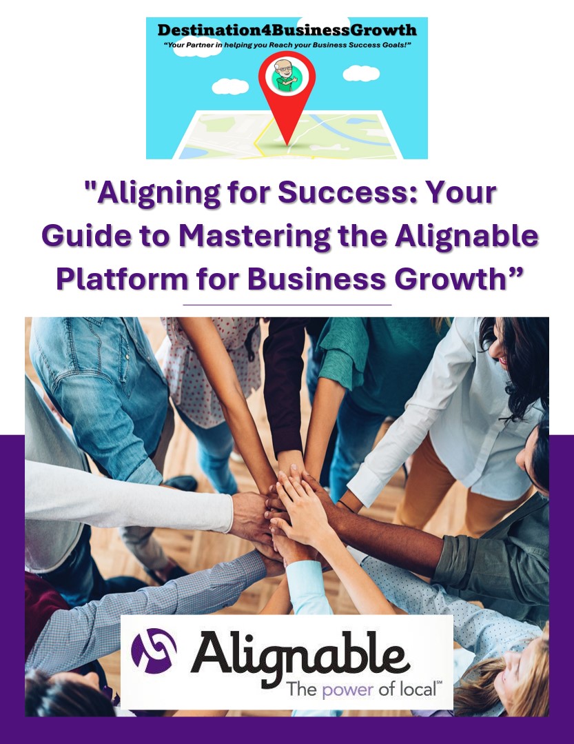 Aligning for Success - Your Guide to Mastering the Alignable - E-Book Cover.pdf